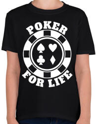 printfashion Poker for life - Gyerek póló - Fekete (15554954)