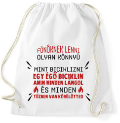 printfashion Főnöknek lenni olyan könnyű - Sportzsák, Tornazsák - Fehér (8692799)