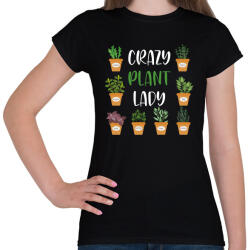 printfashion Crazy plant lady - Fehér - Női póló - Fekete (6978408)