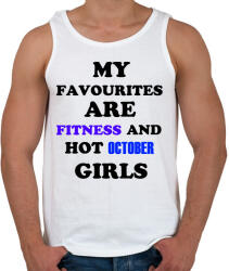 printfashion A kedvenceim a fitnessz és a jó októberi születésű csajok - Férfi atléta - Fehér (1414716)