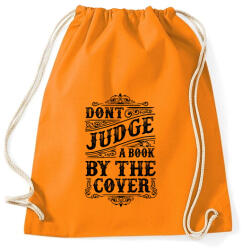 printfashion Ne ítélj a borító alapján! - Sportzsák, Tornazsák - Narancssárga (145221)