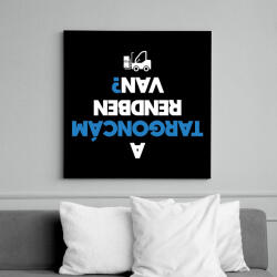 printfashion Felborult targoncás - Vászonkép - Fekete (13072781)