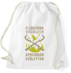 printfashion A legjobb vadászok áprilisban születtek - Sportzsák, Tornazsák - Fehér (16334129)