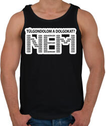 printfashion Túlgondolom a dolgokat? NEM igenigenigen - Férfi atléta - Fekete (16633247)