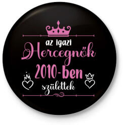 printfashion Az igazi hercegnők - Évszámmal - Kitűző, hűtőmágnes - Fekete (7151858)