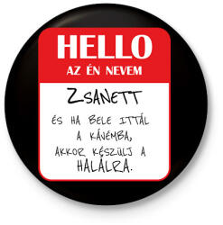 printfashion Hello az én nevem - Bögre - Kitűző, hűtőmágnes - Fekete (7022357)