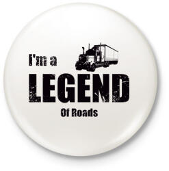 printfashion im a legend of roads - Kitűző, hűtőmágnes - Fehér (3081561)