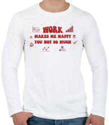 printfashion Work makes me happy - Férfi hosszú ujjú póló - Fehér (7444579)