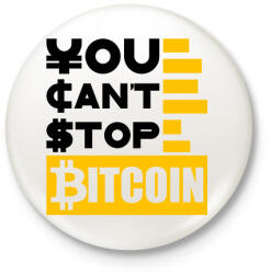 printfashion You-cant-stop-bitcoin - Kitűző, hűtőmágnes - Fehér (6039657)