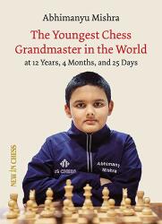 New in Chess The Youngest Chess Grandmaster in the World