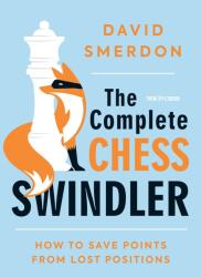 New in Chess The Complete Chess Swindler