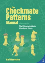 New in Chess The Checkmate Patterns Manual