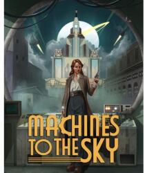 The Moongrel Machines to the Sky