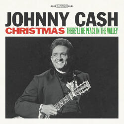 Cash, Johnny Christmas: There'll Be