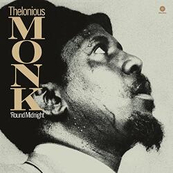 Monk, Thelonious Round Midnight