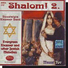  Shalom 2. Örökzöld Klezmer És Más Zsidó Melódiák (CD)