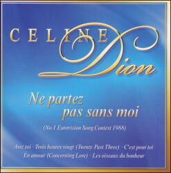 Celine Dion : Ne partez pas sans moi (CD)