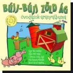  Bújj-bújj zöld ág (óvodások aranyalbuma) (CD)