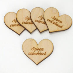 Natúr fa - Szív "Szívem csücskének" 4cm 5db/cs - csinaldmagadshop