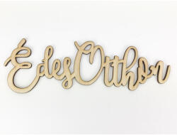 Natúr fa - "Édes Otthon" felirat 20cm - csinaldmagadshop