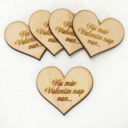 Natúr fa - Szív "Ha már Valentin nap van. . . " 5db/csomag - csinaldmagadshop