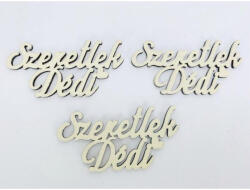  Fa felirat - "Szeretlek Dédi" 3db/csomag - Krém - csinaldmagadshop