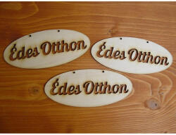 Natúr fa - "Édes otthon" áttört ovál táblák 3db/csomag - csinaldmagadshop