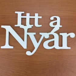  Fa - "Itt a Nyár" felirat koszorúra fehér 8x14cm - csinaldmagadshop