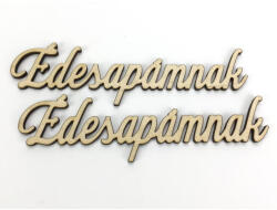  Natúr fa - "Édesapámnak" felirat 4, 5x14, 7cm 2db/csomag - csinaldmagadshop