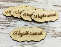 Natúr fa - "A legjobb tanárnak" fodros tábla 5db/csomag - csinaldmagadshop