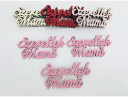  Fa felirat - "Szeretlek Mama" 3db/csomag - Málna - csinaldmagadshop