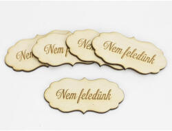  Natúr fa - "Nem Feledünk" fodros tábla 5db/cs - csinaldmagadshop