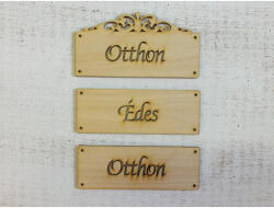  Natúr fa - "Otthon Édes Otthon" táblák 12cm - csinaldmagadshop