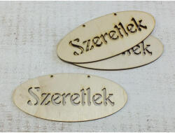  Natúr fa - "Szeretlek" áttört ovál tábla 6x14cm 3db/csomag - csinaldmagadshop
