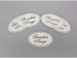  Szeretlek Anyu" csipkés ovál tábla fehér 5db/csomag - csinaldmagadshop