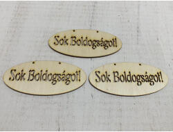 Natúr fa - "Sok Boldogságot" áttört ovál tábla 6x14cm 3db/csomag - csinaldmagadshop
