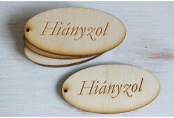  Natúr fa - "Hiányzol" ovál tábla 4x8cm 5db/csomag - csinaldmagadshop