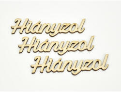  Natúr fa - "Hiányzol" felirat 3db/csomag - csinaldmagadshop