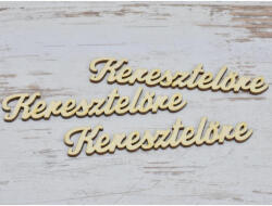 Natúr fa - "Keresztelőre" felirat 12cm 3db/csomag - csinaldmagadshop