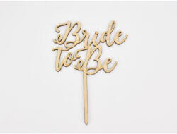 Natúr fa - "Bride to Be" beszúrós felirat 12, 4*17, 2 cm - csinaldmagadshop