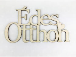 Natúr fa - "Édes Otthon" felirat koszorúra 11, 5x20cm - csinaldmagadshop