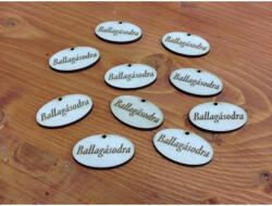  Natúr fa - "Ballagásodra" gravírozott ovál tábla 10db/csomag - csinaldmagadshop