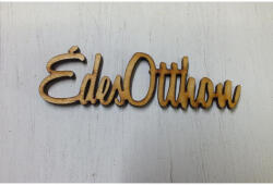  Natúr fa - "Édes otthon" felirat 5db/csomag - csinaldmagadshop