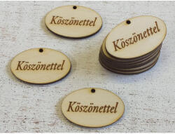  Natúr fa - "Köszönettel" gravírozott ovál táblácska 10db/csomag - csinaldmagadshop
