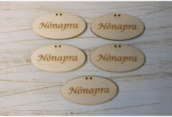 Natúr fa - "Nőnapra" ovál tábla 5db/csomag kifutó - csinaldmagadshop