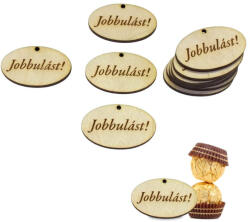  Natúr fa - "Jobbulást! " gravírozott ovál tábla 10db/csomag - KIFUTÓ - csinaldmagadshop