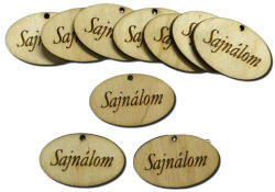  Natúr fa - "Sajnálom" ovál tábla 10db/csomag - KIFUTÓ - csinaldmagadshop