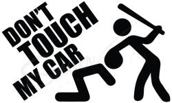 SMAER Sticker auto amuzant - Don't touch my car - Sticker auto funny - M_rime: 20cm*15cm