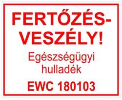Gungl dekor Piktogram Fertőzésveszély Egészségügyi hulladék EWC 180103 fehér - nyomtassingyen