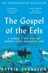 Picador The Gospel of the Eels (L22327535)